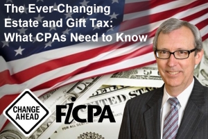 Thom presents on &quot;The Ever-Changing Estate and Gift Tax: What CPAs Need to Know&quot; for the FICPA&#039;s Volusia Chapter