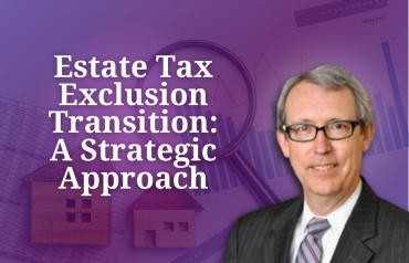 Thom discusses the massive reduction in the Estate Tax Exclusion, offering advanced planning techniques for maximizing benefits and adapting, in his seminar, &quot;Estate Tax Exclusion Transition: A Strategic Approach&quot; via Live National Webinar