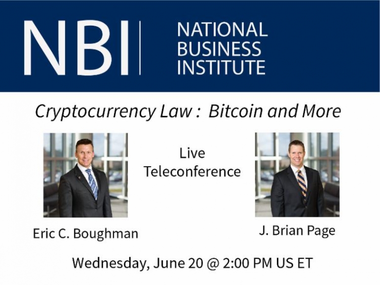 Eric and Brian present on the NBI National Teleconference on Cryptocurrency Law:  Bitcoin and More
