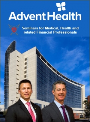 Eric and Gary present 2 seminars from their popular Eleven Commandments of Asset Protection series, &quot;Commandment #3:  Avoid &#039;Late Stage&#039; and &quot;Commandment #8:  Planning Need Not Be Complicated&quot; for AdventHealth Orlando