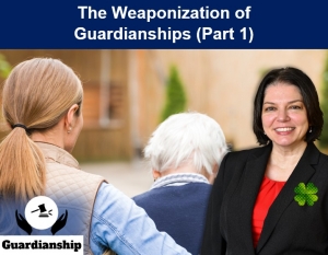 Teresa presents on the weaponization of guardianships, reviewing real-life scenarios where guardianships went wrong and shedding light on how this can happen, in her seminar, &quot;The Weaponization of Guardianships (Part 1)&quot; via Live Webinar