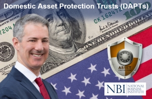 Gary presents on the advantages and pitfalls of DAPTs and Foreign Asset Protection Trusts.  Judicial perspective and notable cases are also discussed in his seminar, &quot;Domestic Asset Protection Trusts (DAPTs)&quot; for the National Business Institute.